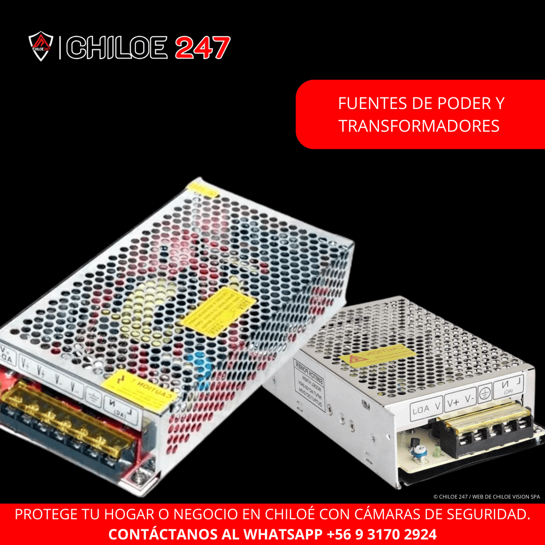 Fuentes de Poder y Transformadores para camaras de seguridad en Chiloé